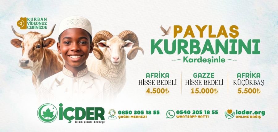 KURBAN 2026: PAYLAŞ KURBANINI KARDEŞİNLE